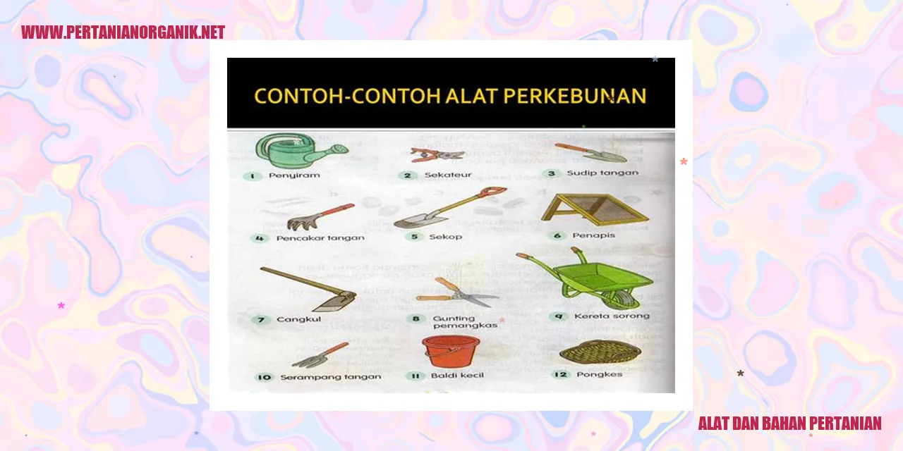 Alat dan Bahan Pertanian