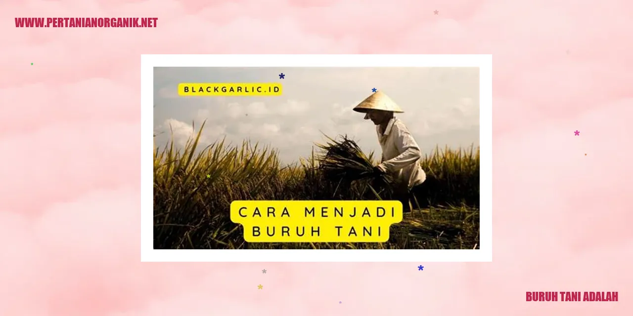 buruh tani adalah