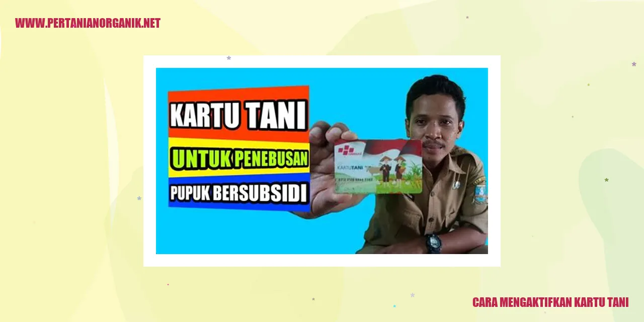 Cara Mengaktifkan Kartu Tani