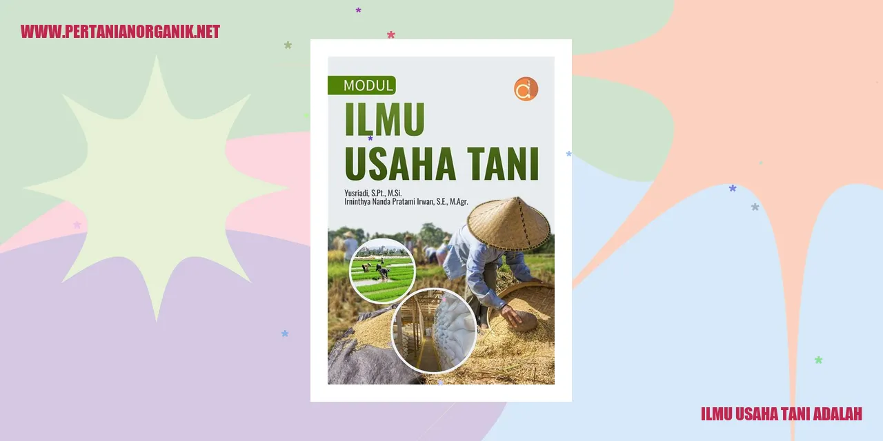 ilmu usaha tani adalah