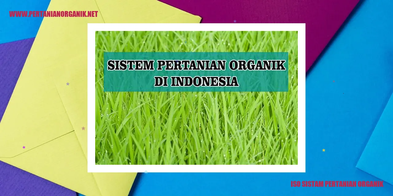 iso sistem pertanian organik