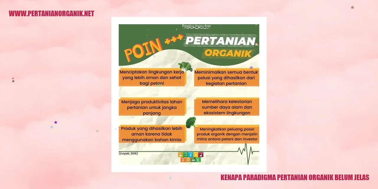 kenapa paradigma pertanian organik belum jelas