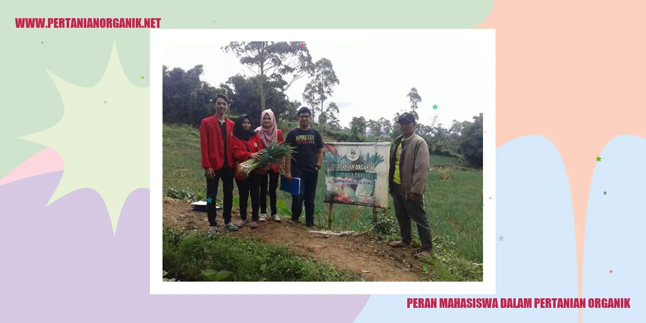 peran mahasiswa dalam pertanian organik