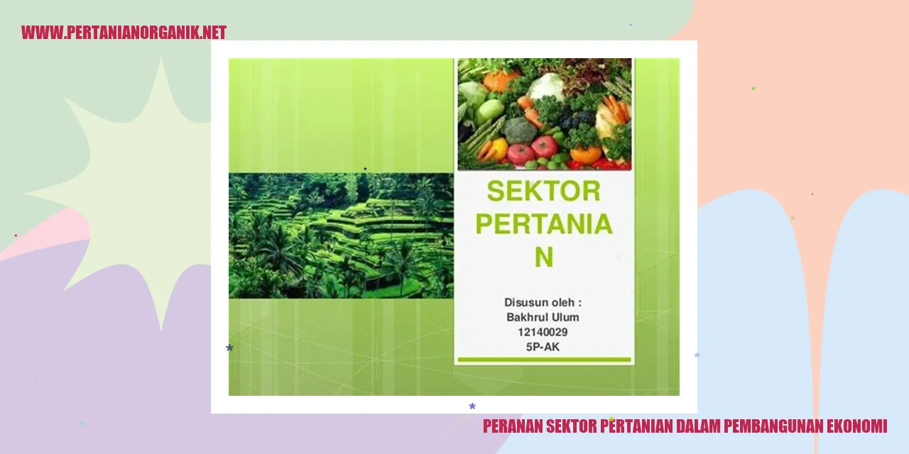 peranan sektor pertanian dalam pembangunan ekonomi