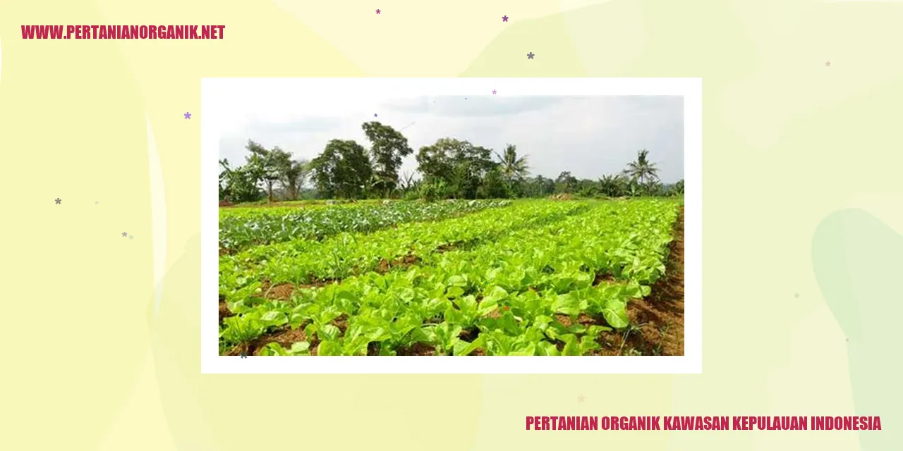 pertanian organik kawasan kepulauan indonesia