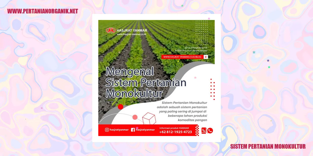 Sistem Pertanian Monokultur