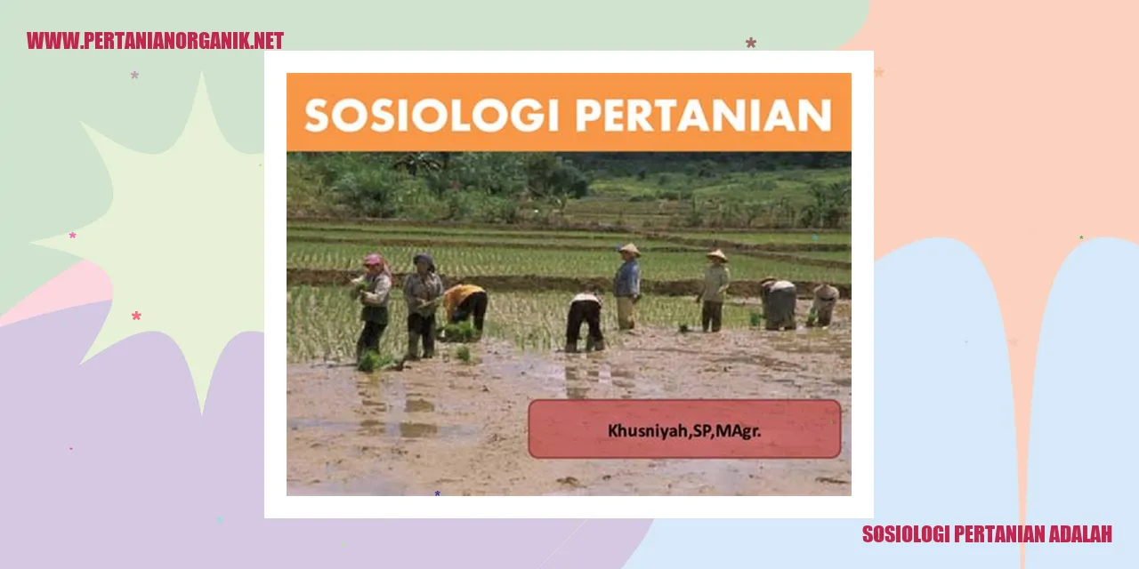 Sosiologi Pertanian