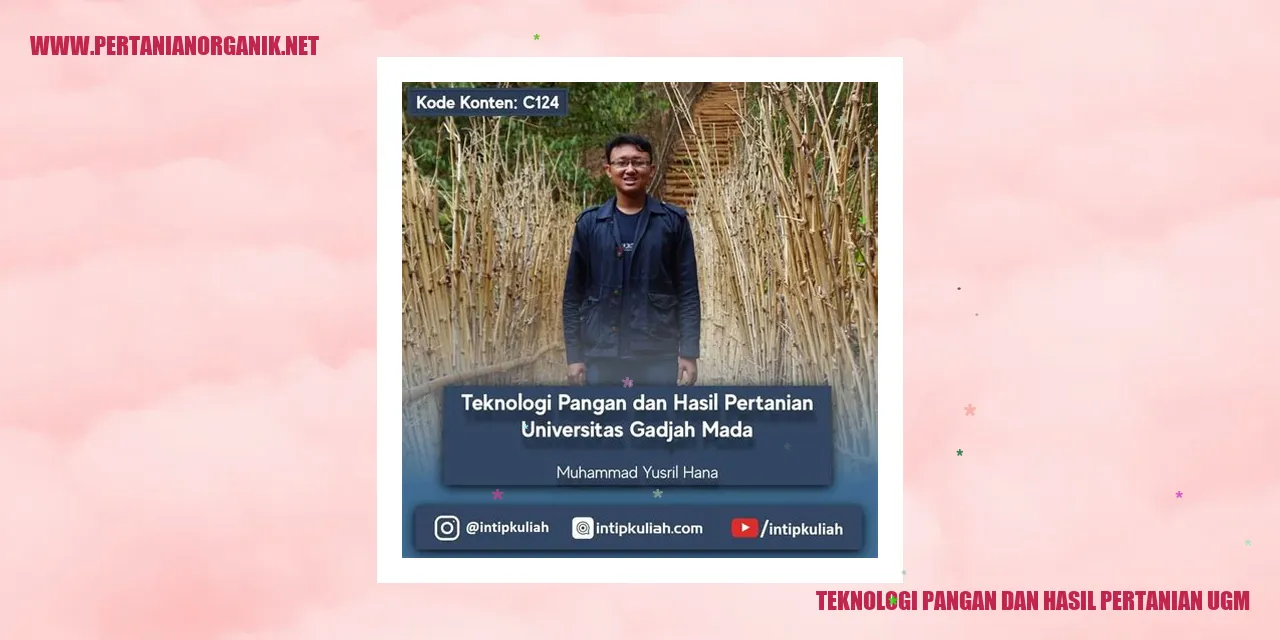 Teknologi Pangan dan Hasil Pertanian UGM